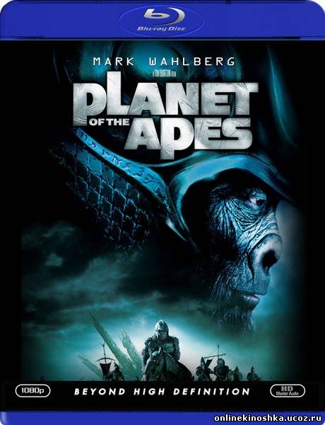 Планета обезьян / Planet of the Apes (2001) смотреть фильм онлайн