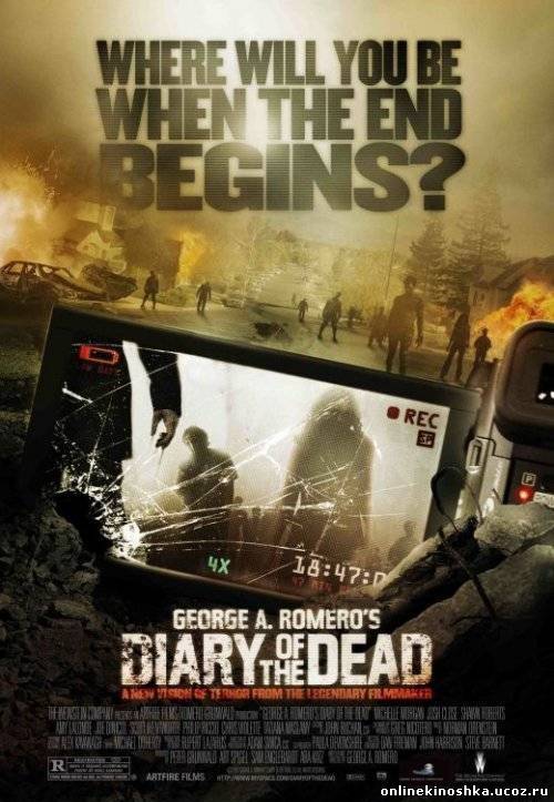 Дневники мертвецов / Diary of the Dead (2007) смотреть фильм онлайн