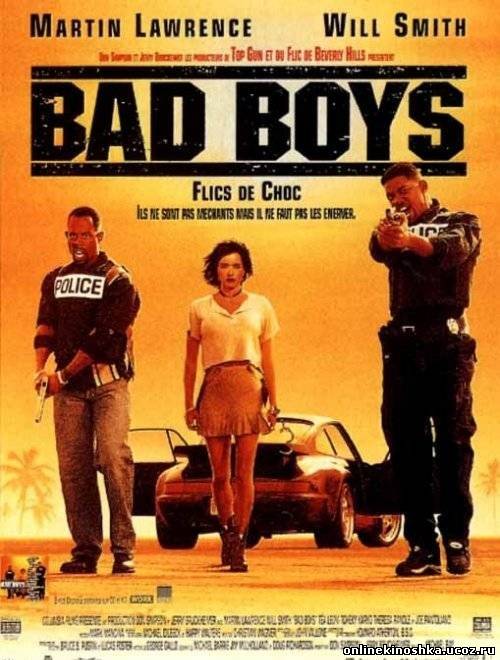 Плохие парни / Bad Boys смотреть фильм онлайн