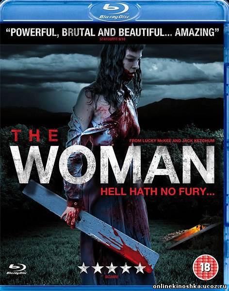 Женщина / The Woman (2011) смотреть фильм онлайн