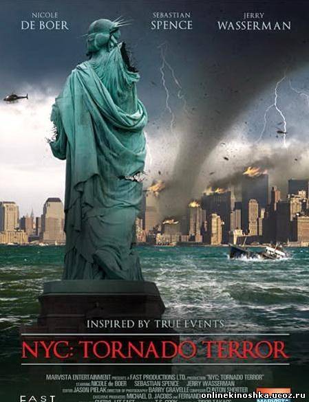 Ужас торнадо в Нью-Йорке / NYC: Tornado Terror смотреть фильм онлайн