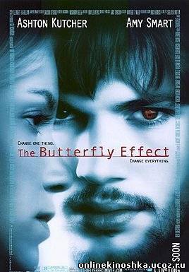 Эффект бабочки / The Butterfly Effect смотреть фильм онлайн